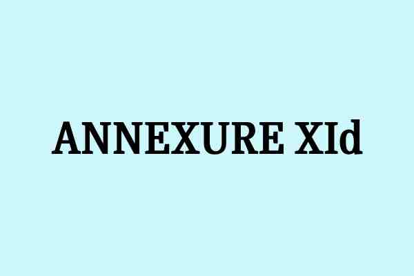 ANNEXURE XId