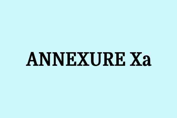 ANNEXURE Xa