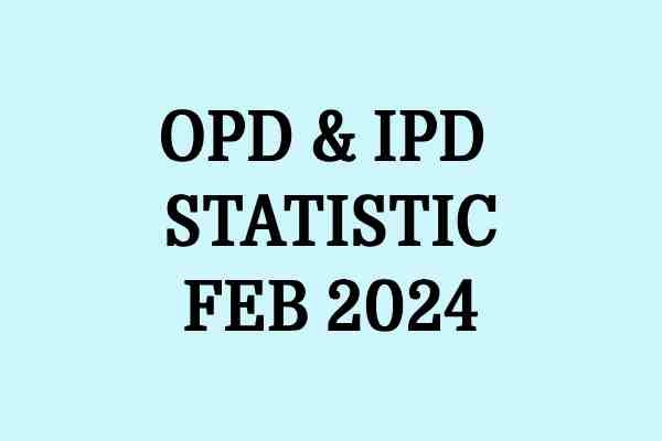 OPD & IPD Statistic Feb 2024