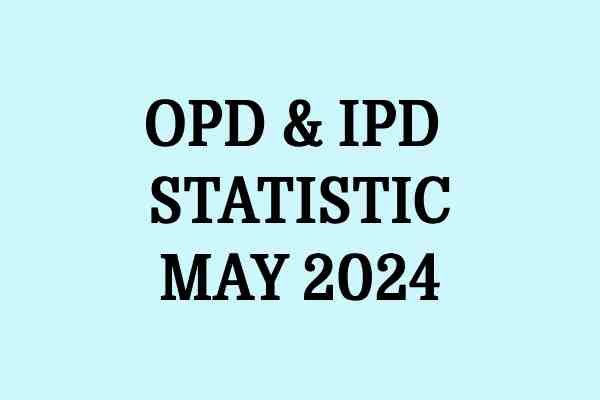 OPD & IPD Statistic may 2024