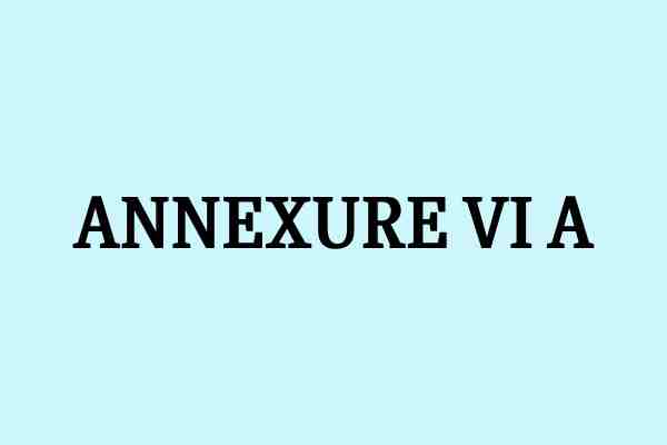 annexure vi a