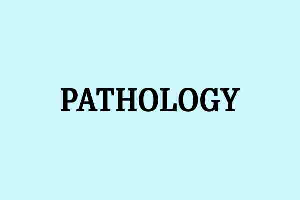 pathology